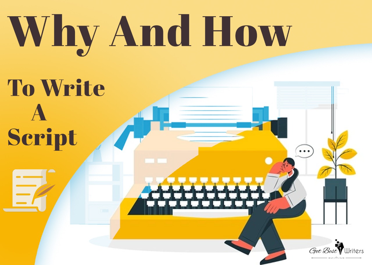 Why And How To Write A Script